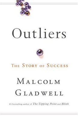 Outliers by Malcolm&nbsp;Gladwell